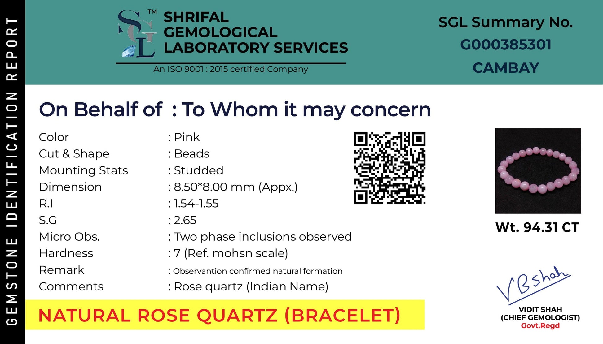 This is authentication certificate for Rose Quartz bracelet